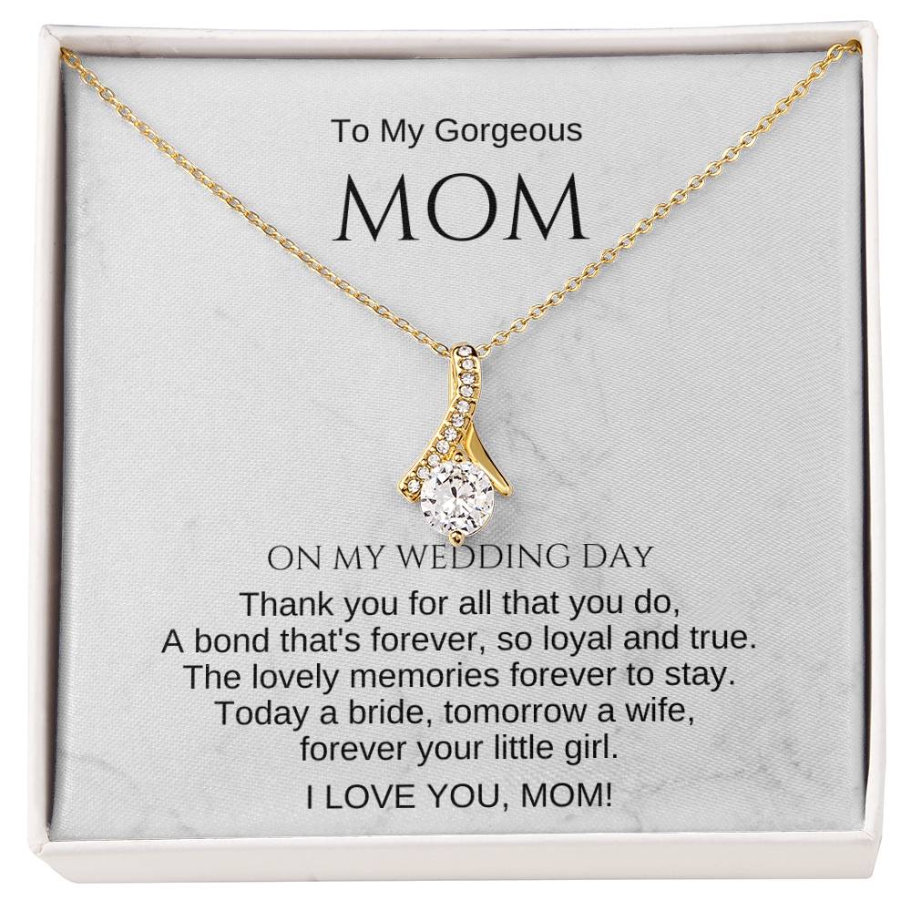 Mom Wedding Day Gift for Mother of the Bride. To My Mom on My Wedding Day Gift. Necklace for Mom. Mom Wedding Gift. Sentimental Gift for Mom