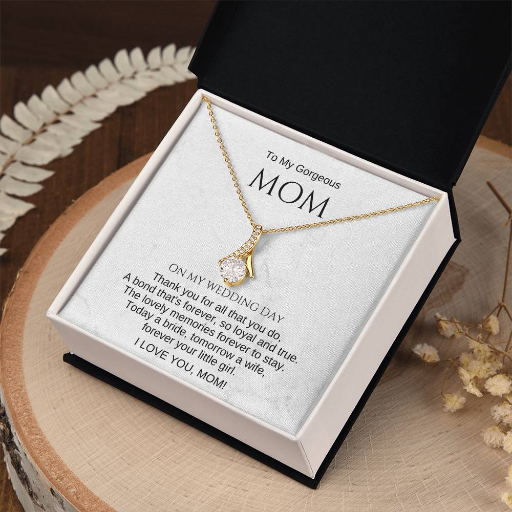 Mom Wedding Day Gift for Mother of the Bride. To My Mom on My Wedding Day Gift. Necklace for Mom. Mom Wedding Gift. Sentimental Gift for Mom