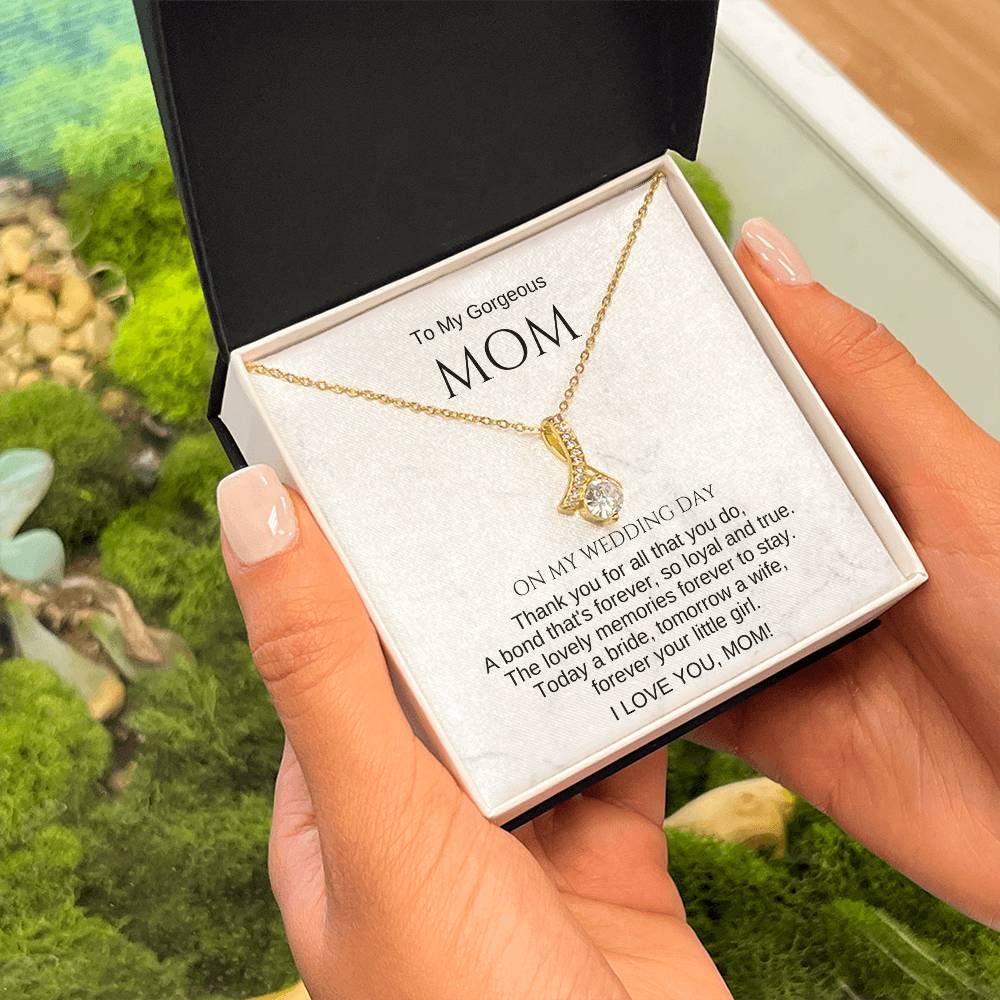 Mom Wedding Day Gift for Mother of the Bride. To My Mom on My Wedding Day Gift. Necklace for Mom. Mom Wedding Gift. Sentimental Gift for Mom