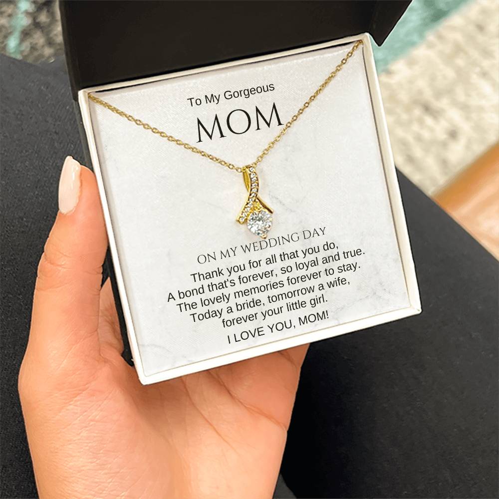 Mom Wedding Day Gift for Mother of the Bride. To My Mom on My Wedding Day Gift. Necklace for Mom. Mom Wedding Gift. Sentimental Gift for Mom