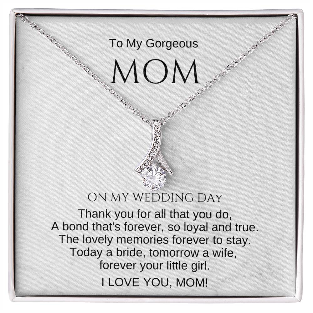 Mom Wedding Day Gift for Mother of the Bride. To My Mom on My Wedding Day Gift. Necklace for Mom. Mom Wedding Gift. Sentimental Gift for Mom