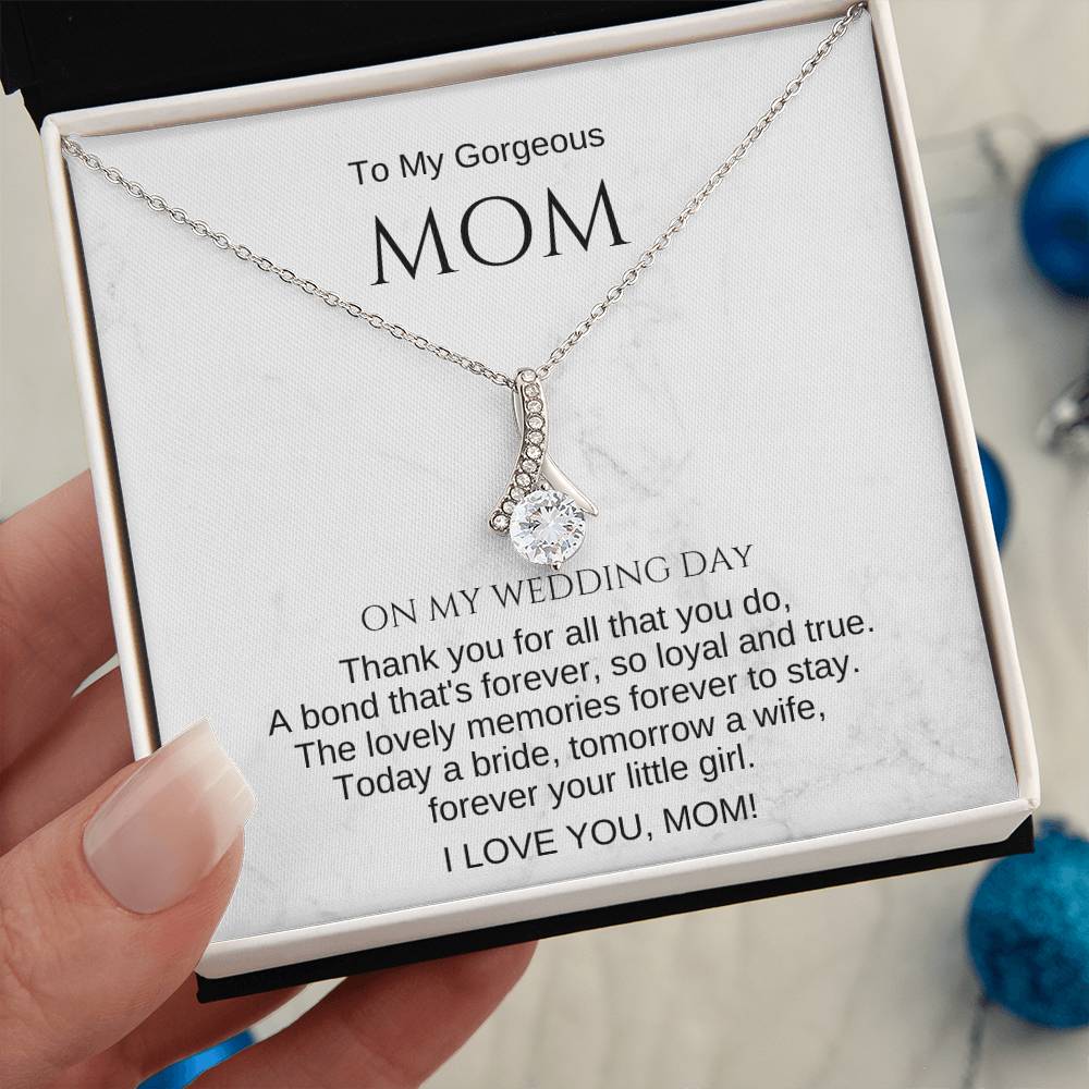 Mom Wedding Day Gift for Mother of the Bride. To My Mom on My Wedding Day Gift. Necklace for Mom. Mom Wedding Gift. Sentimental Gift for Mom