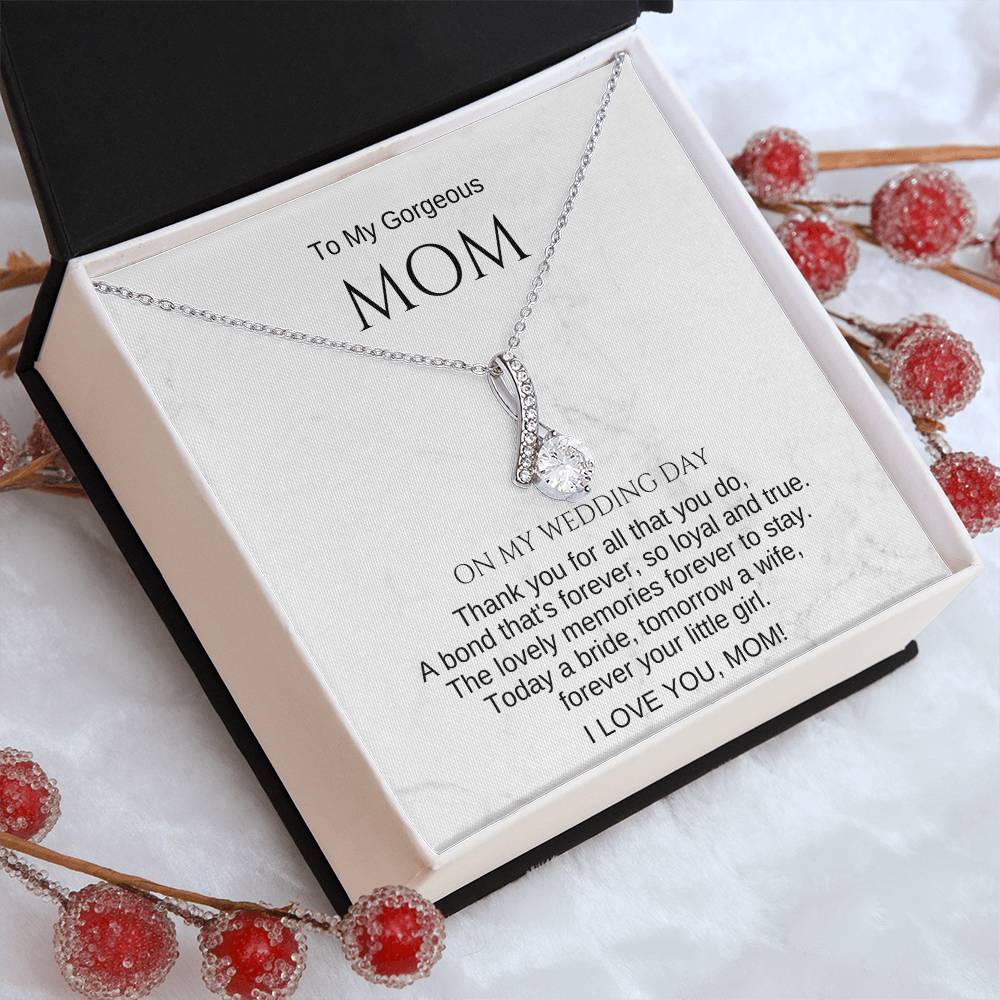 Mom Wedding Day Gift for Mother of the Bride. To My Mom on My Wedding Day Gift. Necklace for Mom. Mom Wedding Gift. Sentimental Gift for Mom