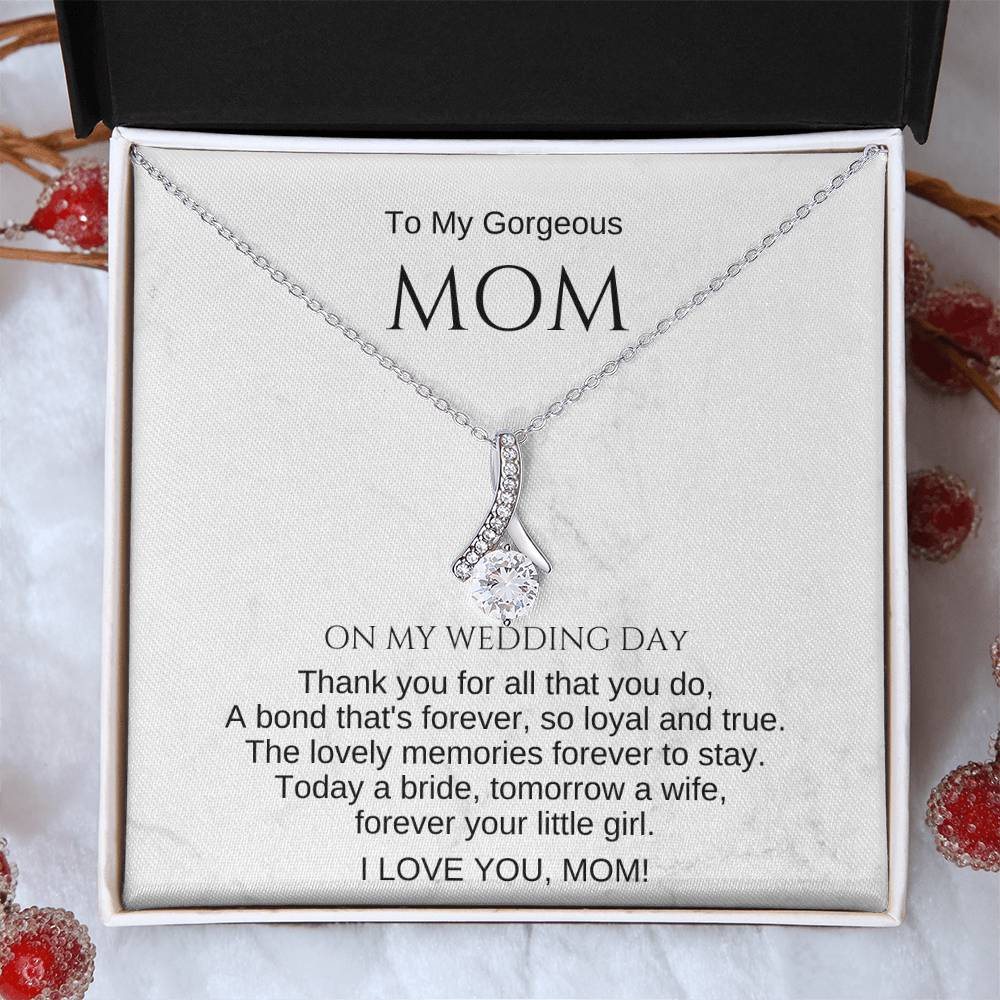 Mom Wedding Day Gift for Mother of the Bride. To My Mom on My Wedding Day Gift. Necklace for Mom. Mom Wedding Gift. Sentimental Gift for Mom