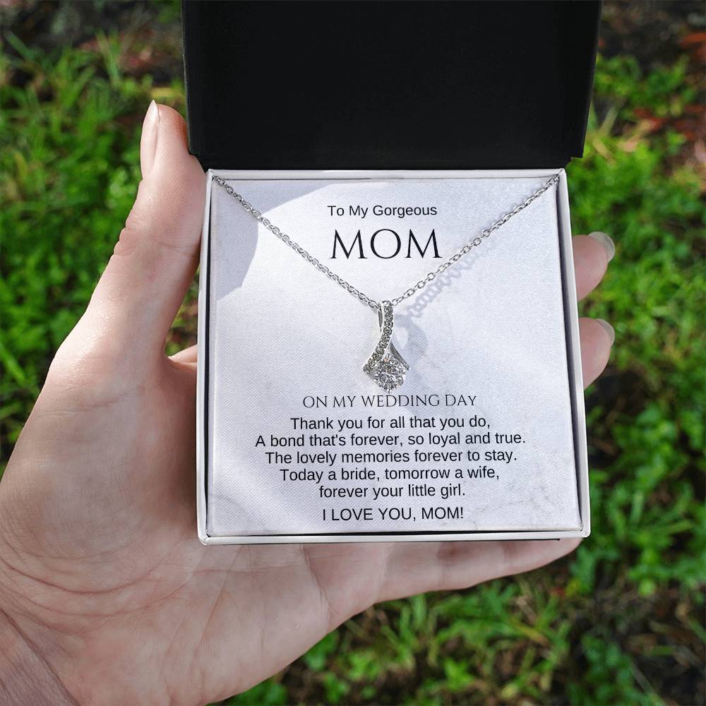 Mom Wedding Day Gift for Mother of the Bride. To My Mom on My Wedding Day Gift. Necklace for Mom. Mom Wedding Gift. Sentimental Gift for Mom