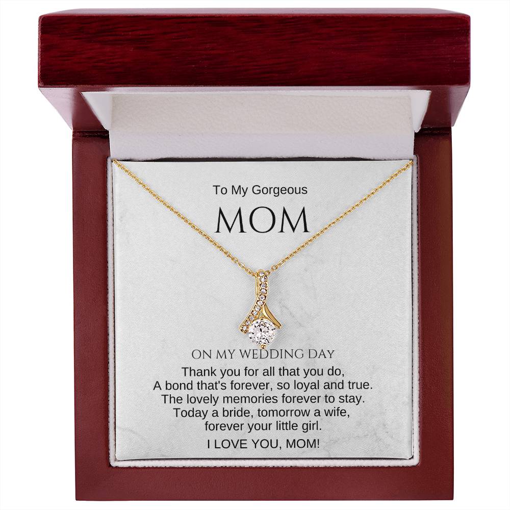 Mom Wedding Day Gift for Mother of the Bride. To My Mom on My Wedding Day Gift. Necklace for Mom. Mom Wedding Gift. Sentimental Gift for Mom