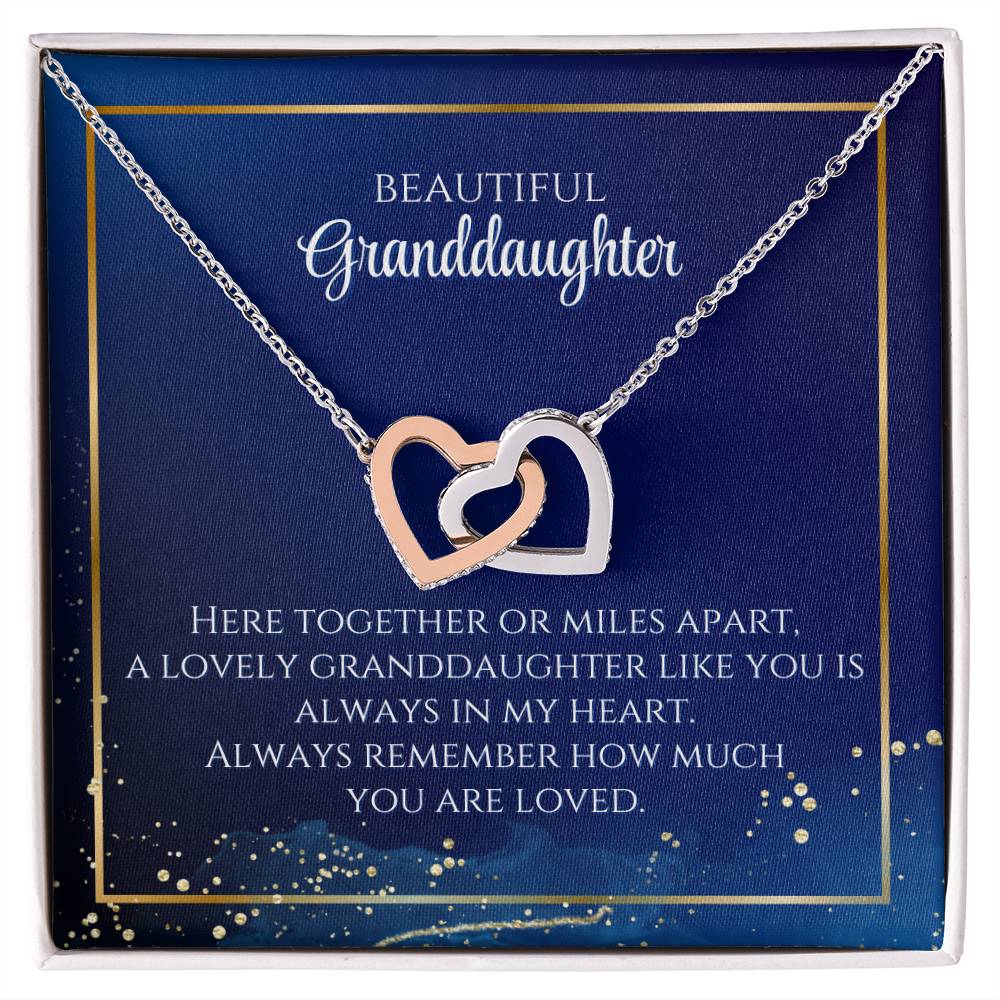 To My Beautiful Granddaughter Necklace. Here together or miles apart. A lovely granddaughter like you is always in my heart. Always remember how much you are loved. Interlocking Hearts Necklace