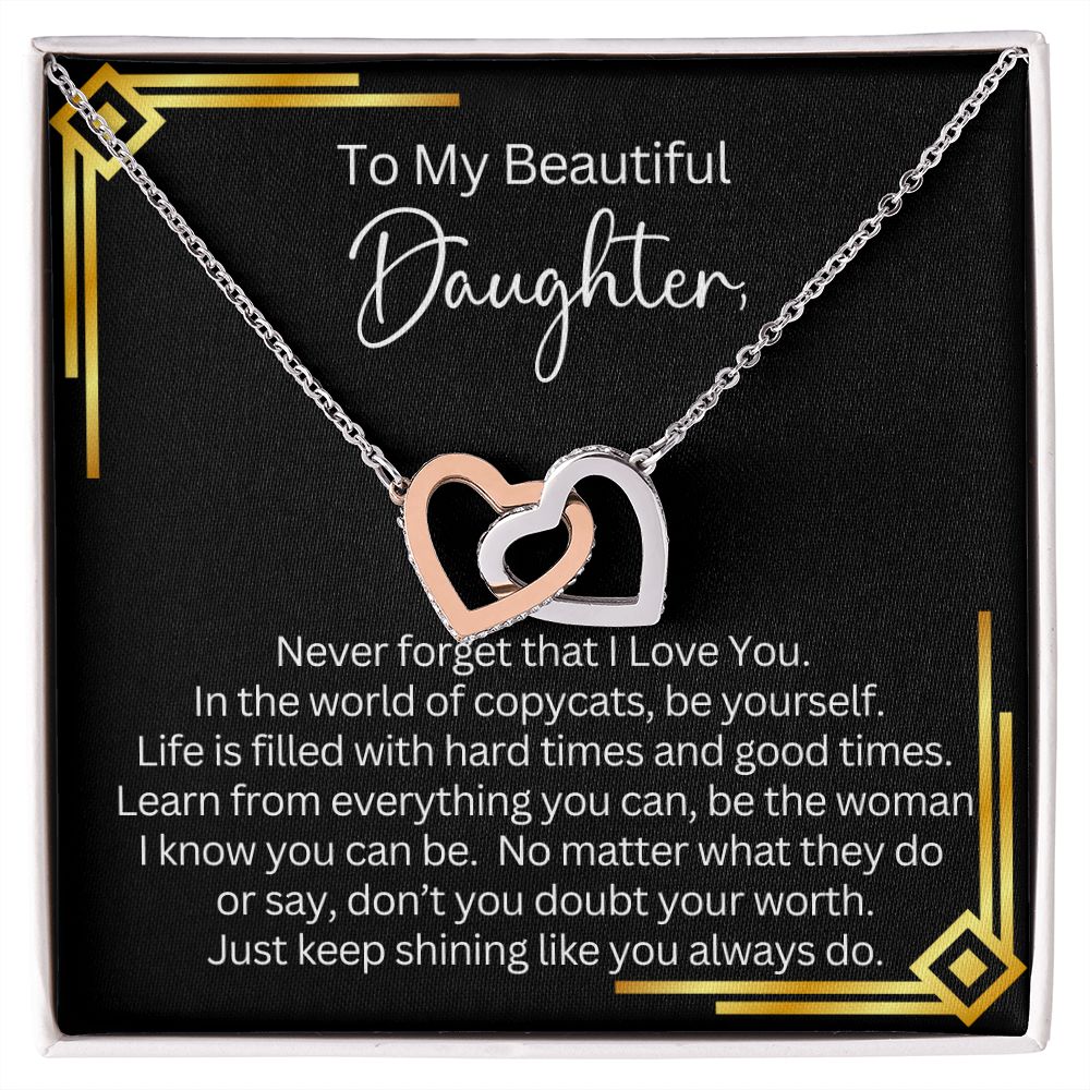 Never forget that I love you, Daughter Quotes from Parents, Special Daughter Quotes from Mom